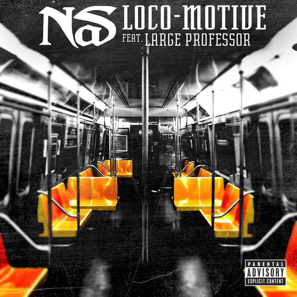 Album cover art for "Loco-Motive" by Nas & Large Professor