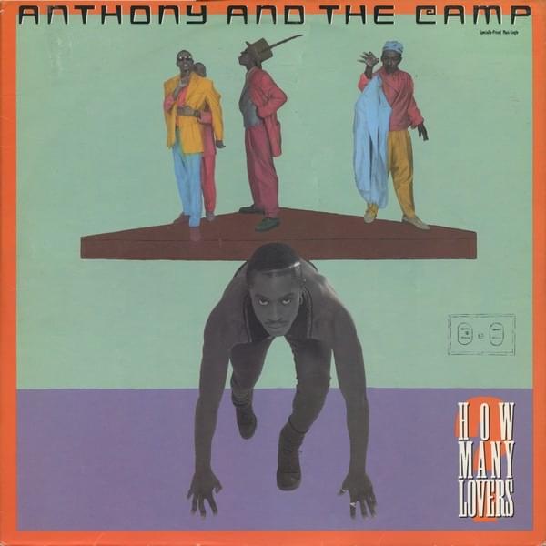 Album cover art for "How Many Lovers" by Anthony and The Camp