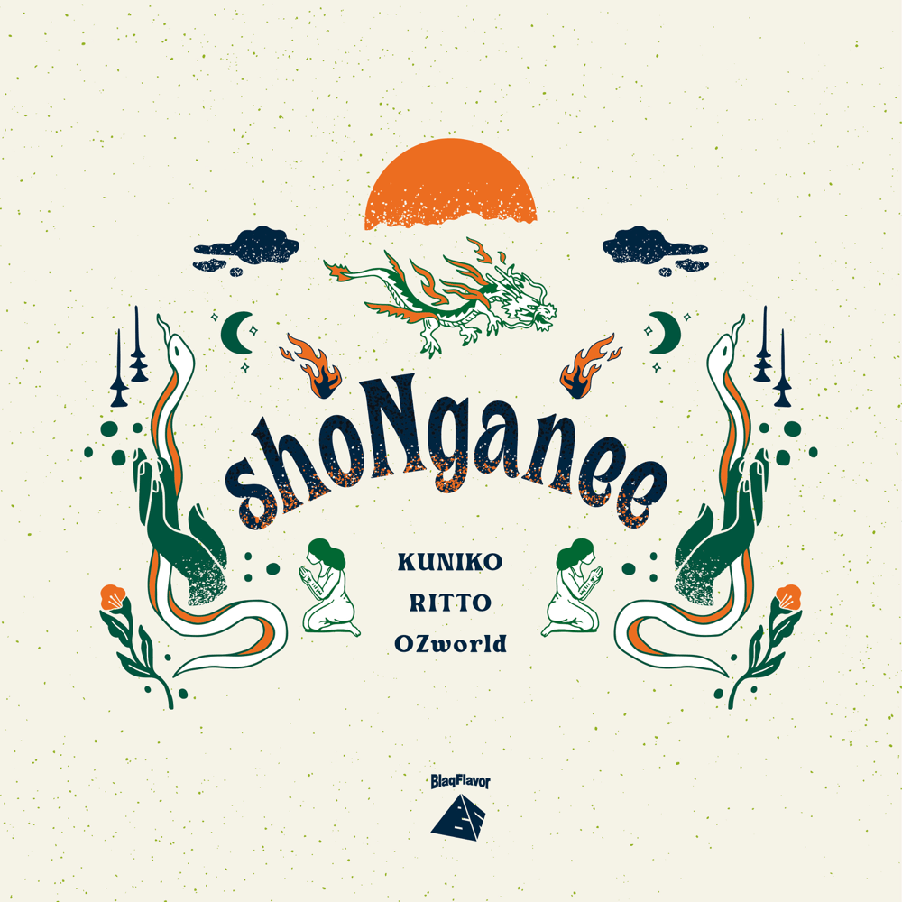 Album cover art for "Shonganee" by BLAQ FLAVOR & KUNIKO & RITTO & OZworld