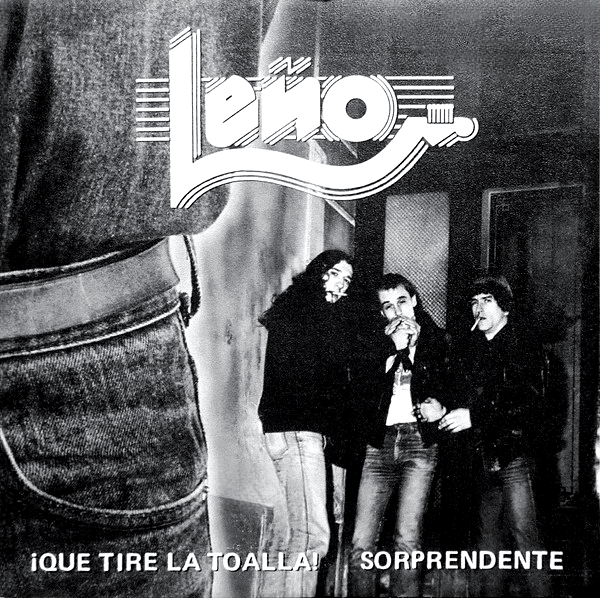 Album cover art for "¡Que Tire La Toalla!" by Leño (ESP)