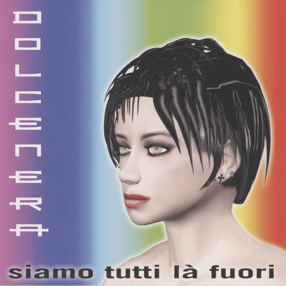 Album cover art for "Siamo tutti l� fuori" by Dolcenera