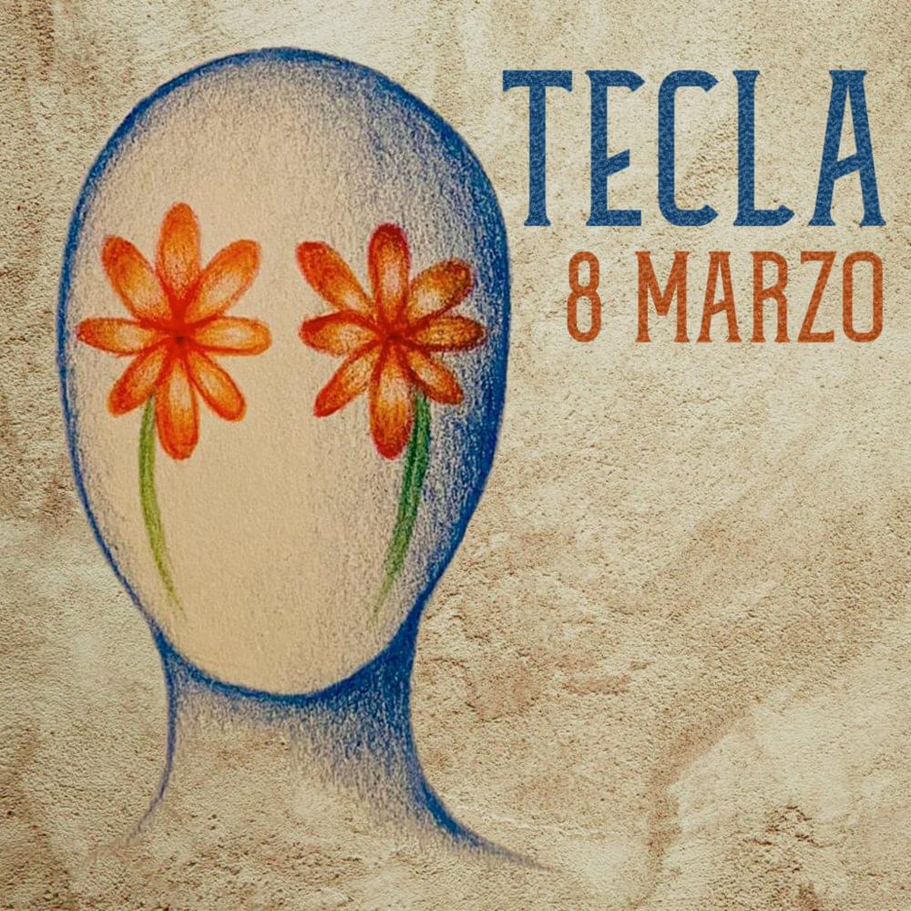 Album cover art for "8 marzo" by Tecla