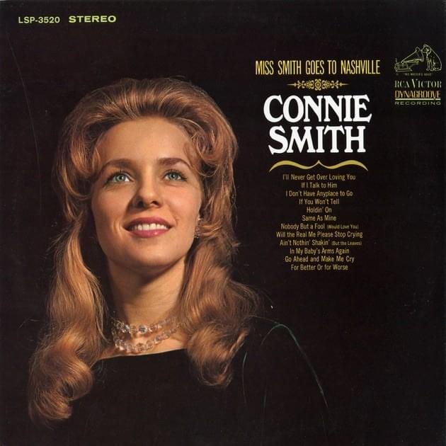 Album cover art for "Nobody But A Fool (Would Love You)" by Connie Smith