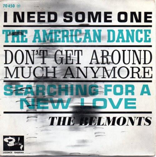 I Need Someone by The Belmonts