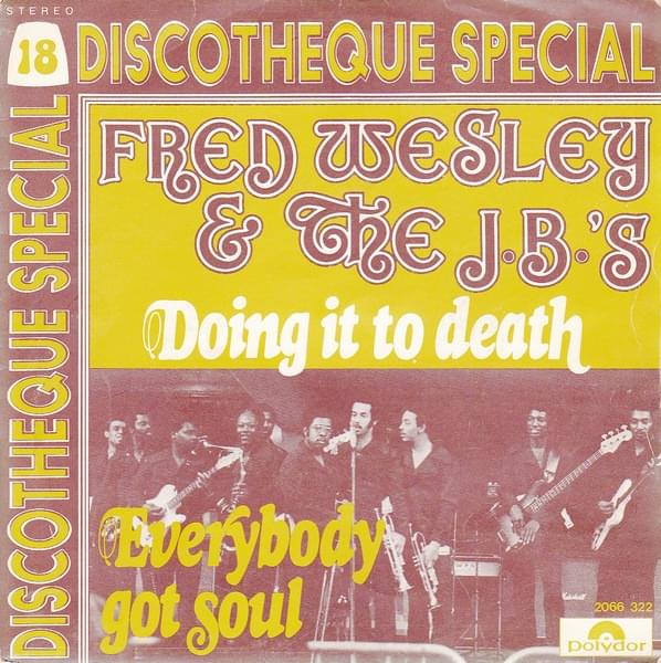 Album cover art for "Doing It to Death" by Fred Wesley & The J.B.’s