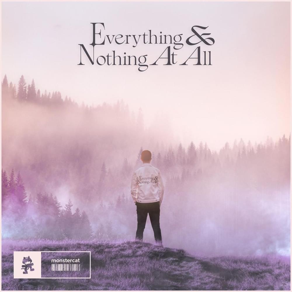 Cover image for Everything & Nothing At All