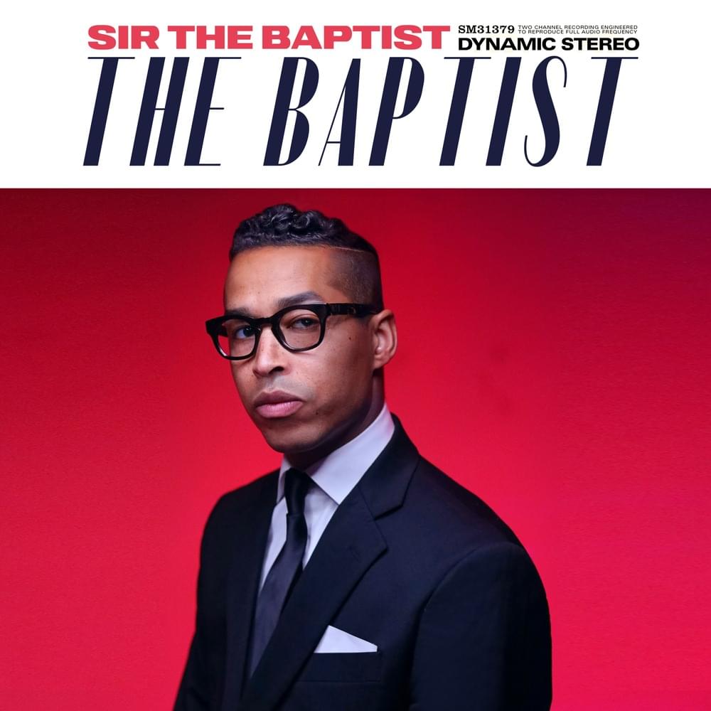 Photo of Sir The Baptist