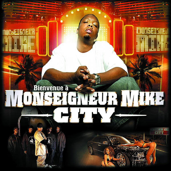Monseigneur Mike City by Monseigneur Mike