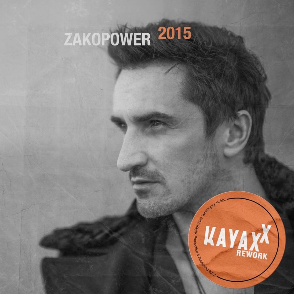 Album cover art for "2015 (Kayax XX Rework)" by Zakopower