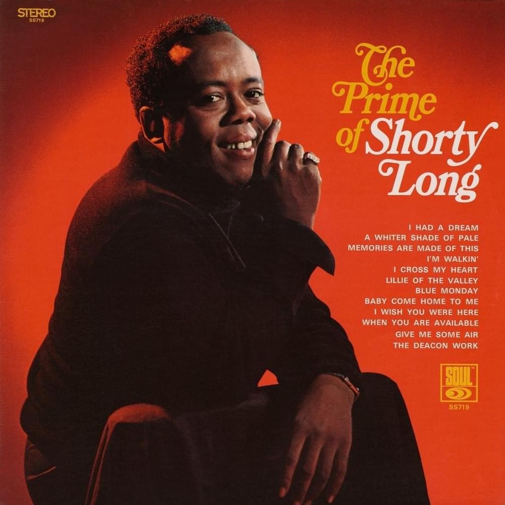 Album cover art for "I Had A Dream" by Shorty Long