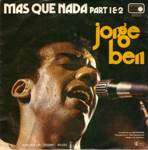 Album cover art for "Mas Que Nada (1976)" by Jorge Ben Jor