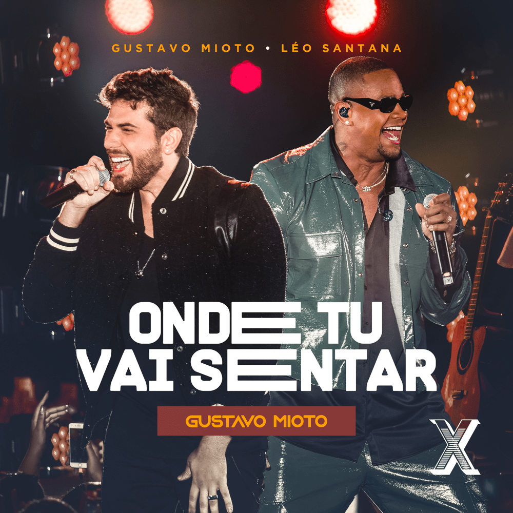 Album cover art for "Onde Tu Vai Sentar (Ao Vivo)" by Gustavo Mioto