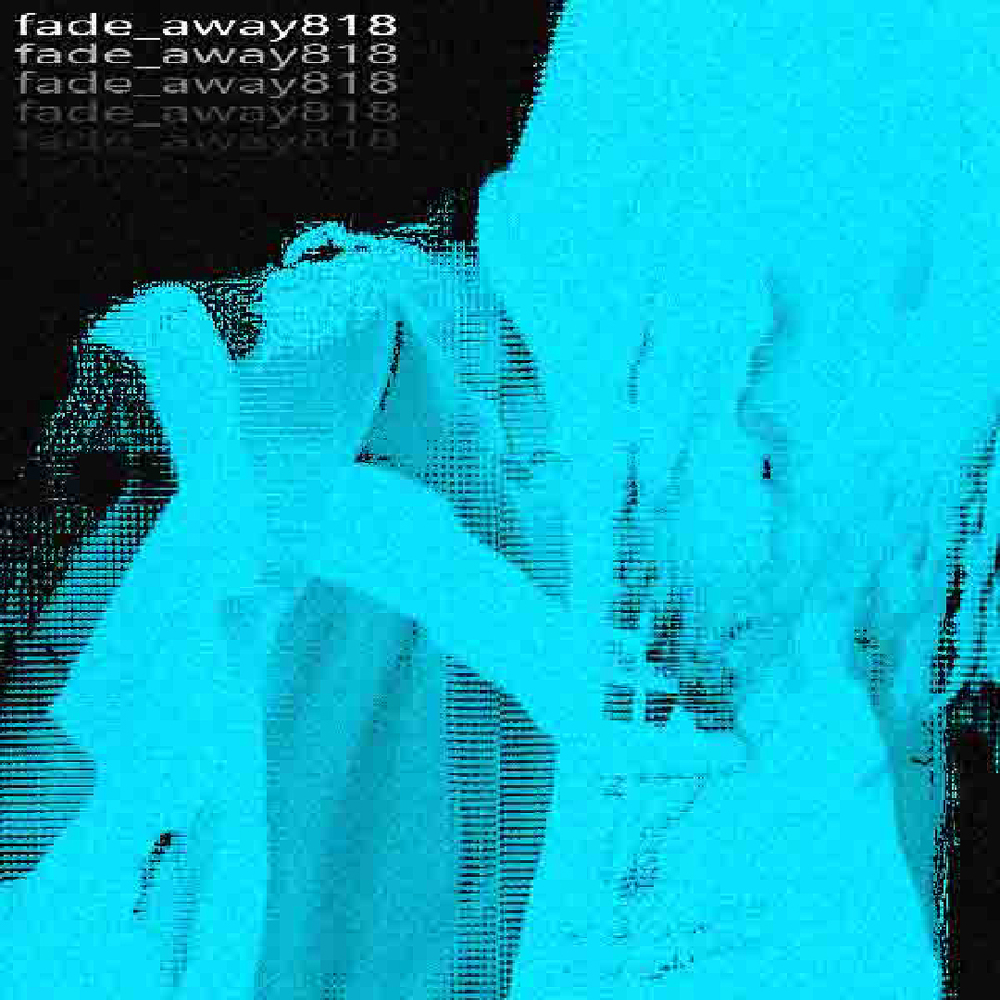 Album cover art for "FADE_AWAY818" by ERIC NORTH