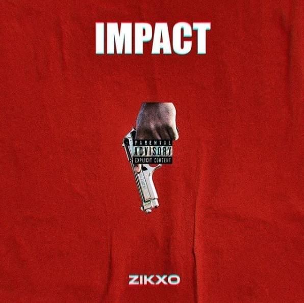 Album cover art for "Impact" by Zikxo