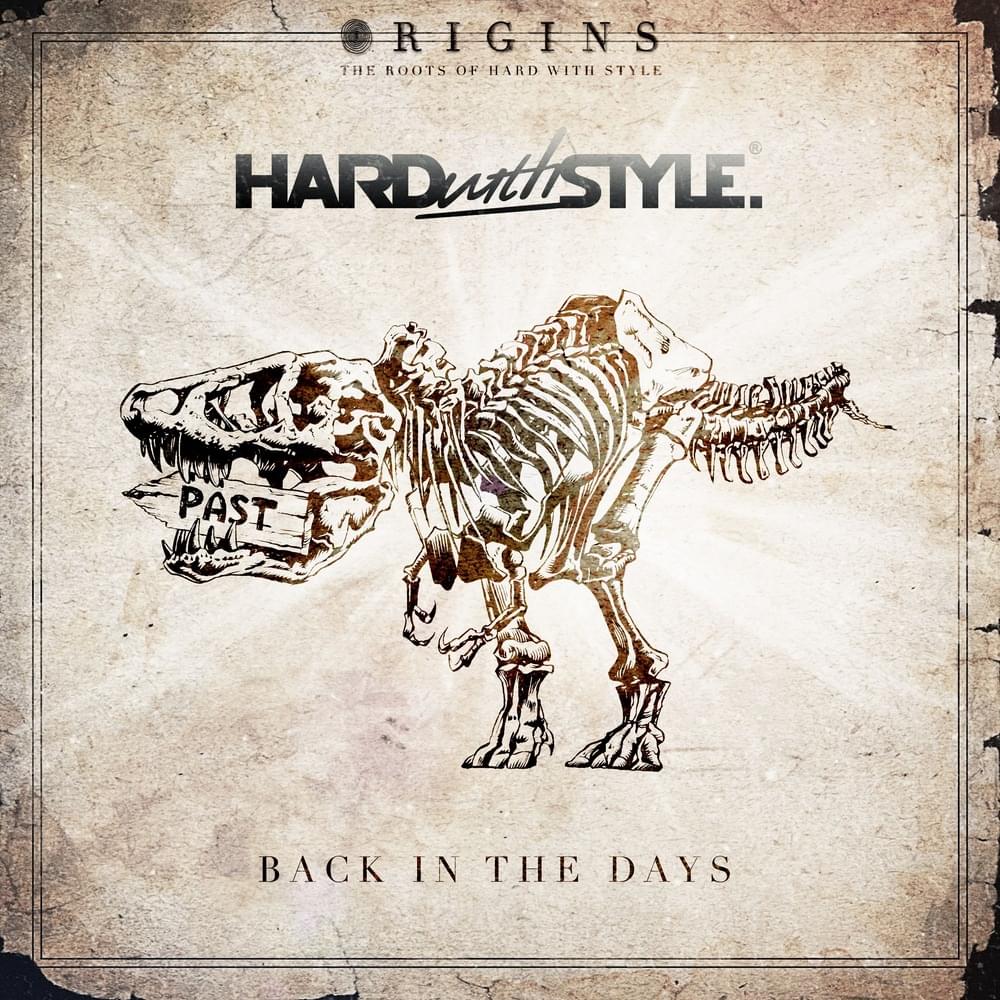 Album cover art for "Back in the Days" by Headhunterz