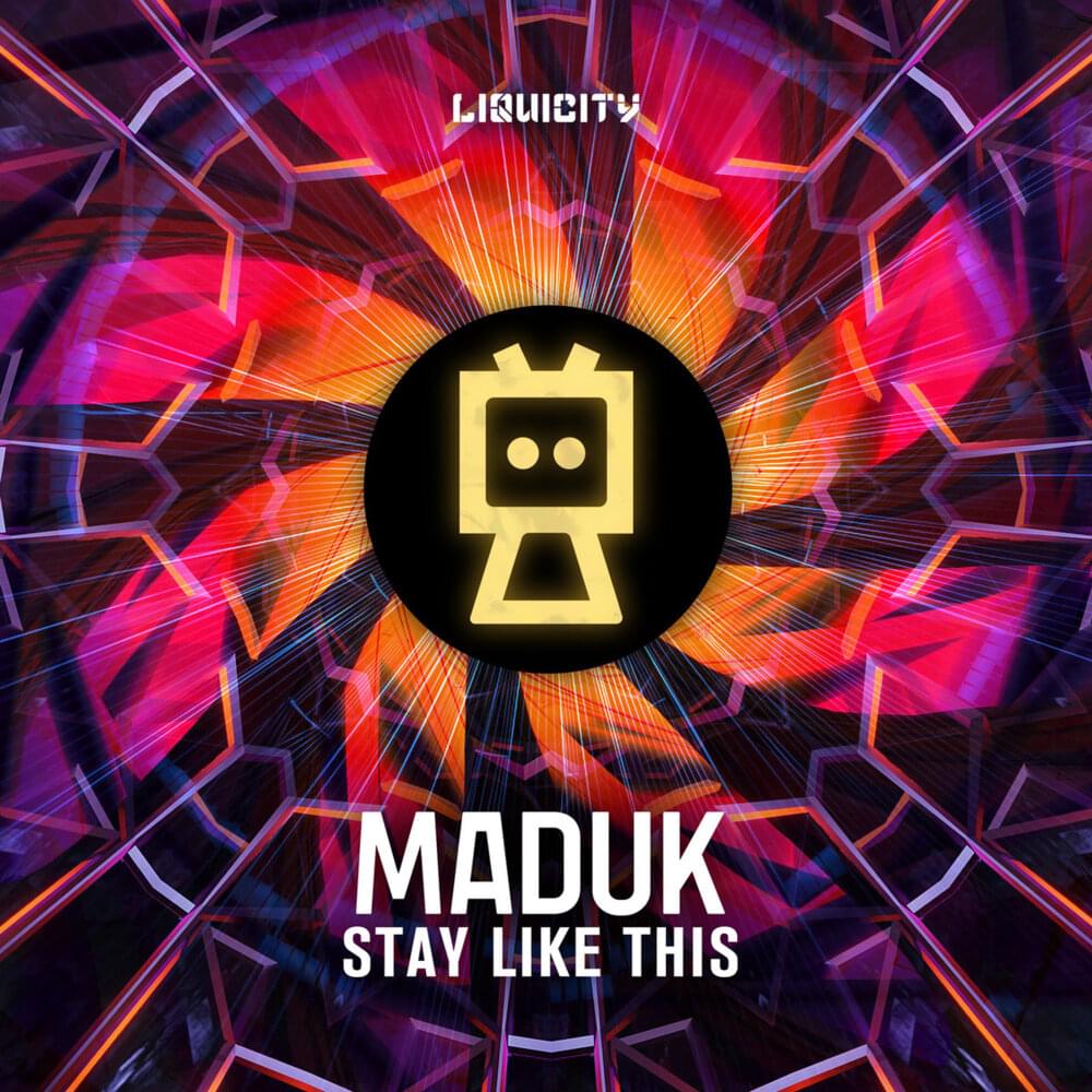 Album cover art for "Stay Like This" by Maduk