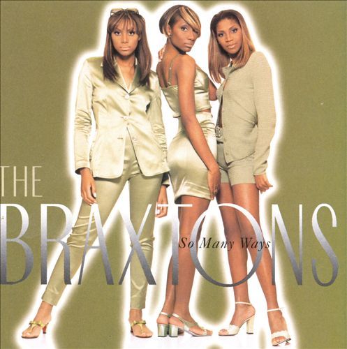 Never Say Goodbye by The Braxtons