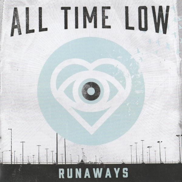Album cover art for "Runaways" by All Time Low