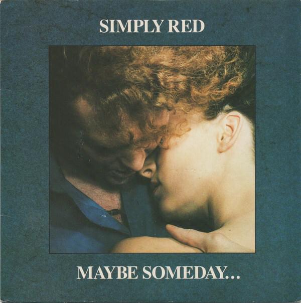 Album cover art for "Maybe Someday" by Simply Red