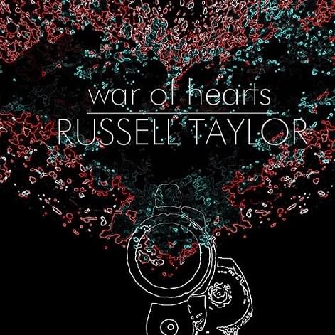 War of Hearts by Russell Taylor