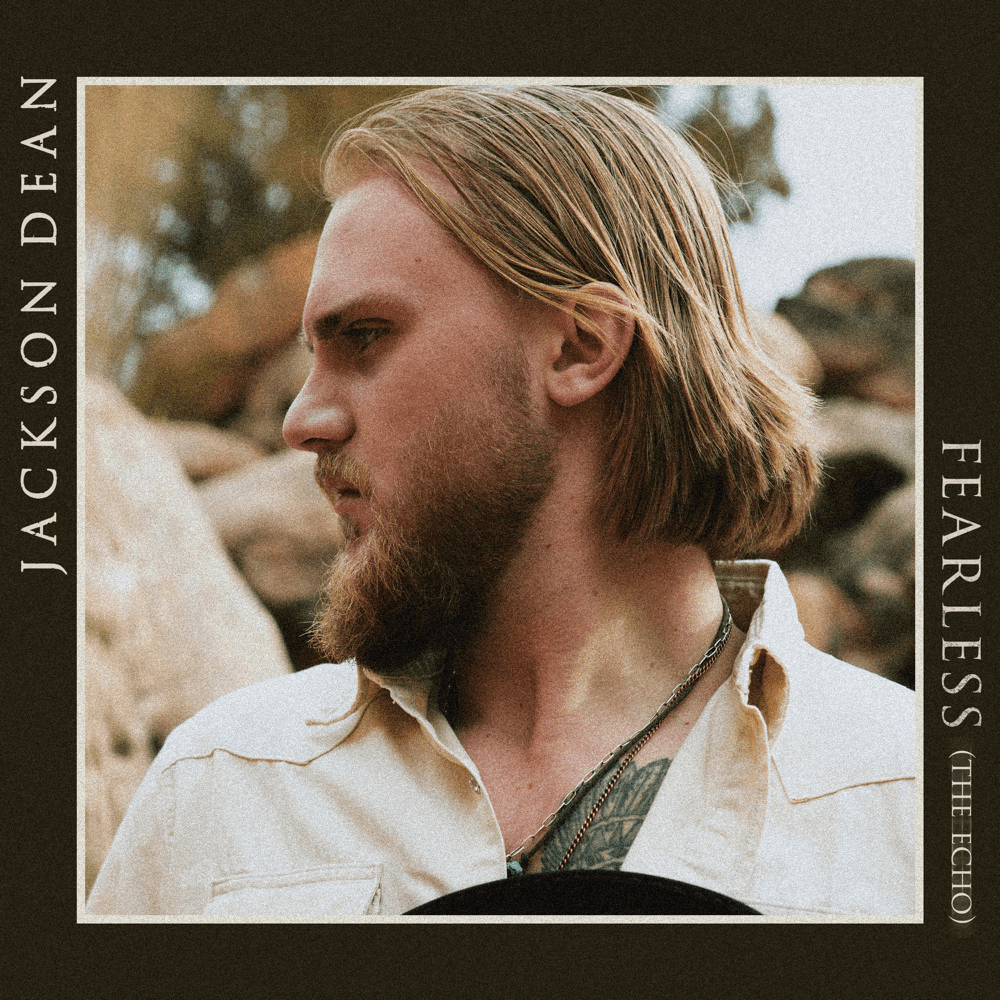 Album cover art for "Fearless (The Echo)" by Jackson Dean