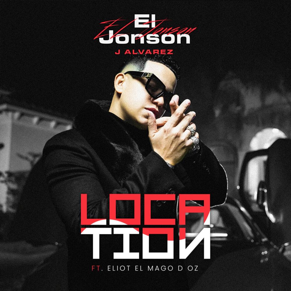 Album cover art for "Location" by J Álvarez & Eliot El Mago D Oz