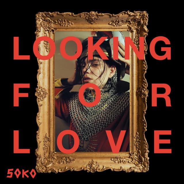 Album cover art for "Looking For Love" by Soko (FRA)