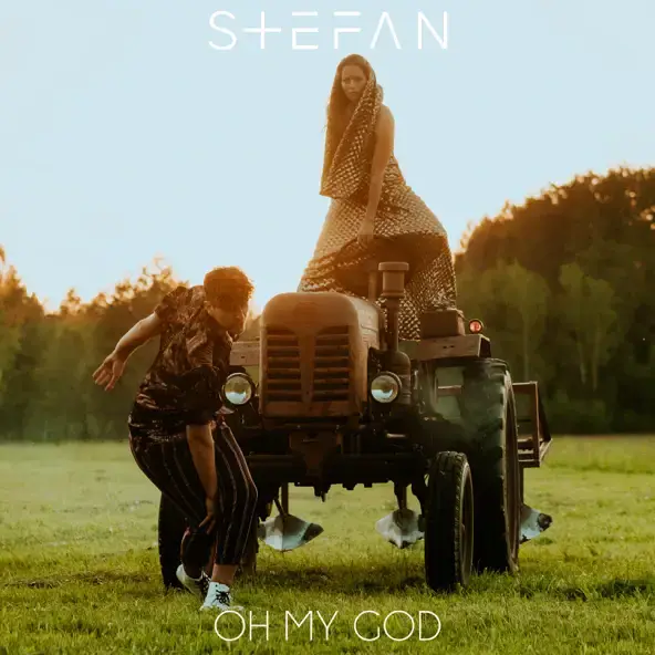 Oh My God by STEFAN (EST)