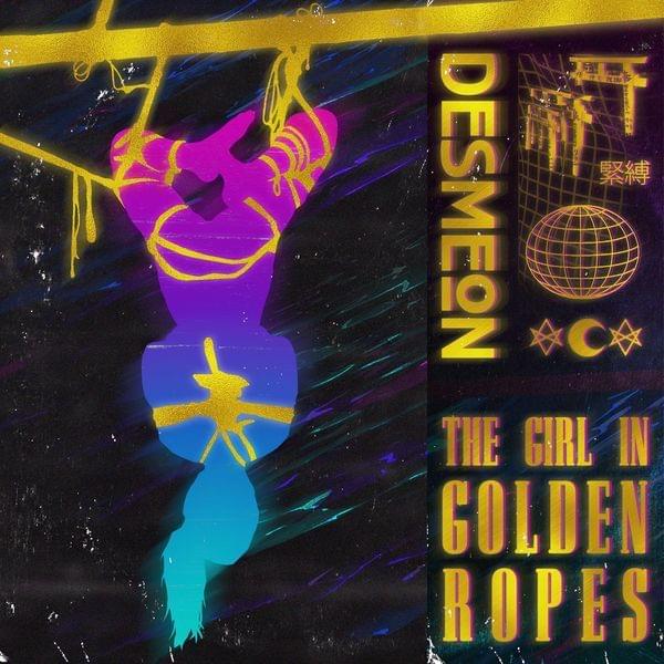 The Girl In Golden Ropes by Desmeon