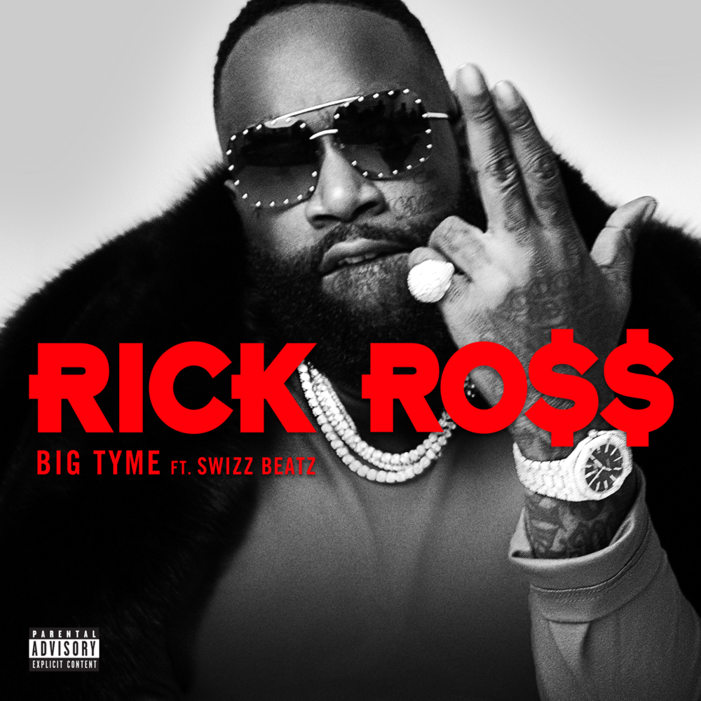 Album cover art for "BIG TYME" by Rick Ross & Swizz Beatz