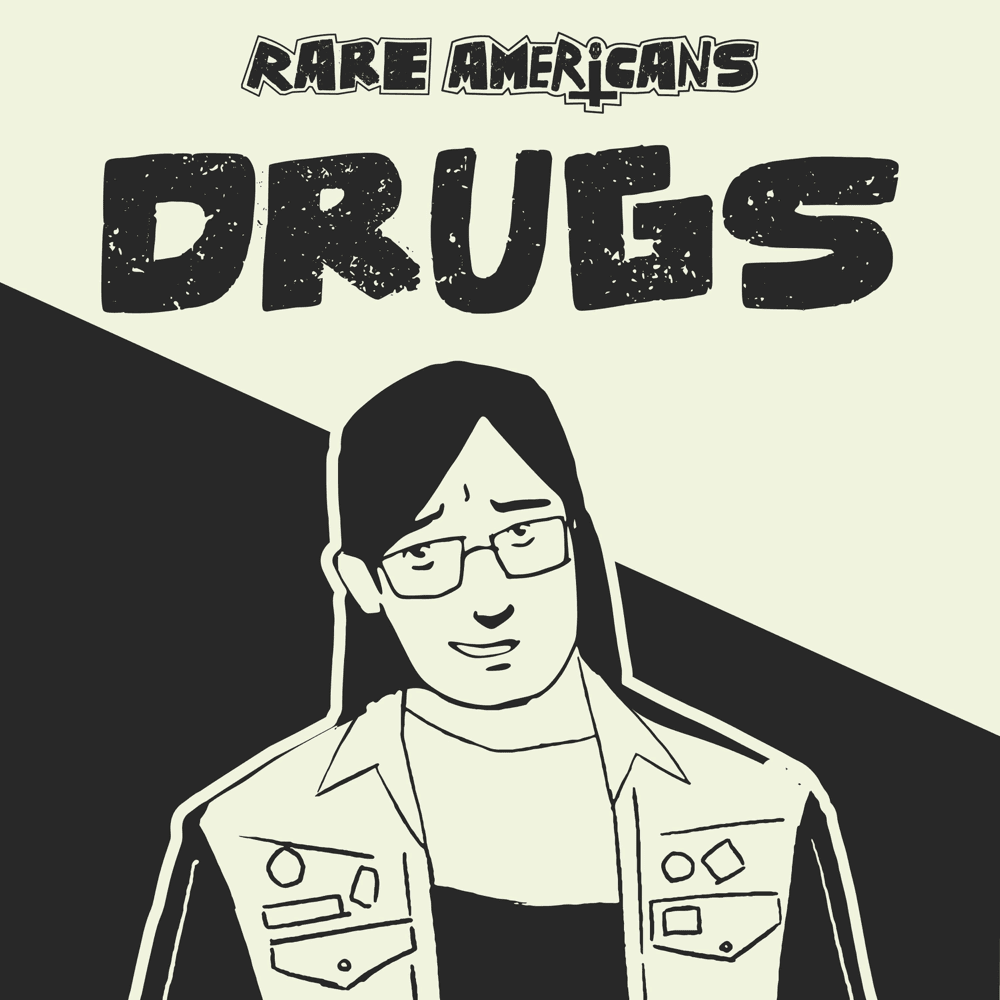 Album cover art for "Drugs" by Rare Americans
