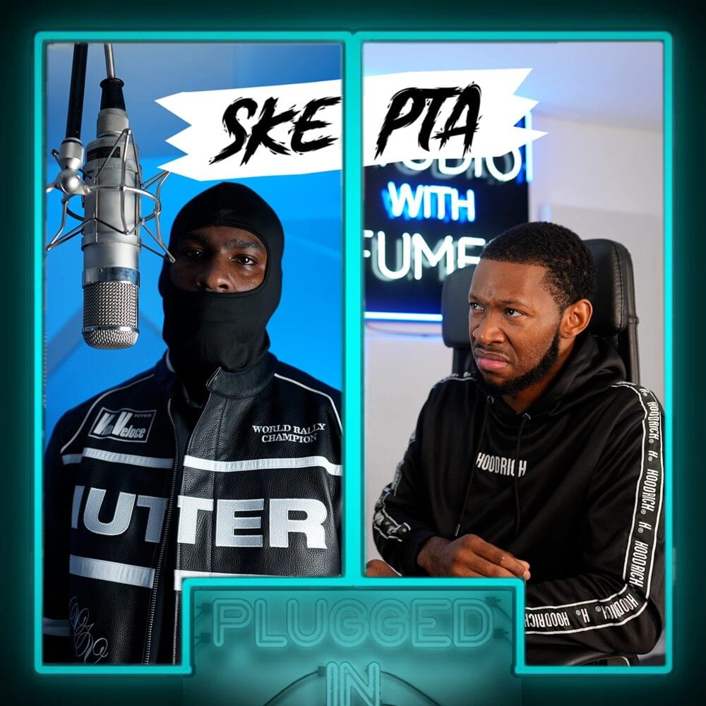 Album cover art for "Skepta x Fumez The Engineer - Plugged In" by Fumez The Engineer