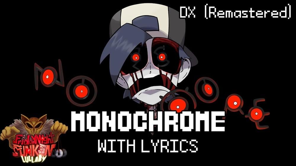 Monochrome PERISH MIX WITH LYRICS DX (Remastered) by Juno Songs