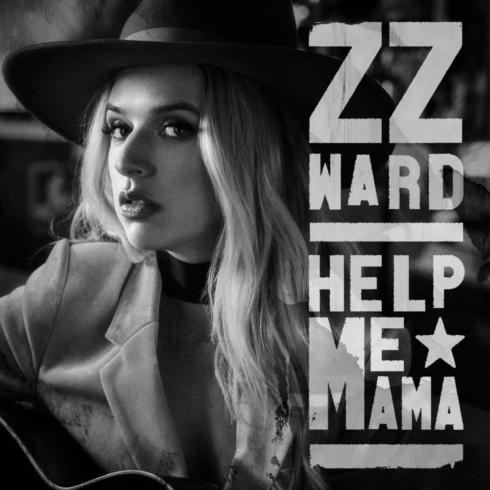 Album cover art for "Help Me Mama" by ZZ Ward