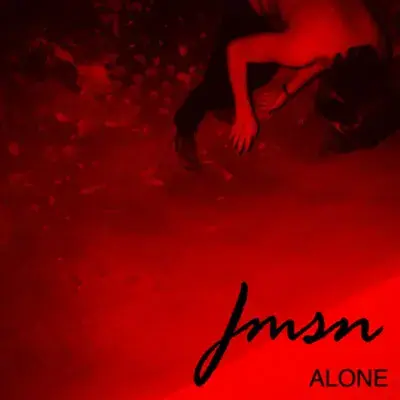 Alone by JMSN