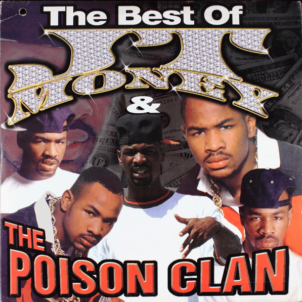 Cover image for The Best Of JT Money & The Poison Clan