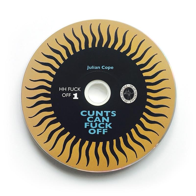 Album cover art for "Cunts Can Fuck Off" by Julian Cope