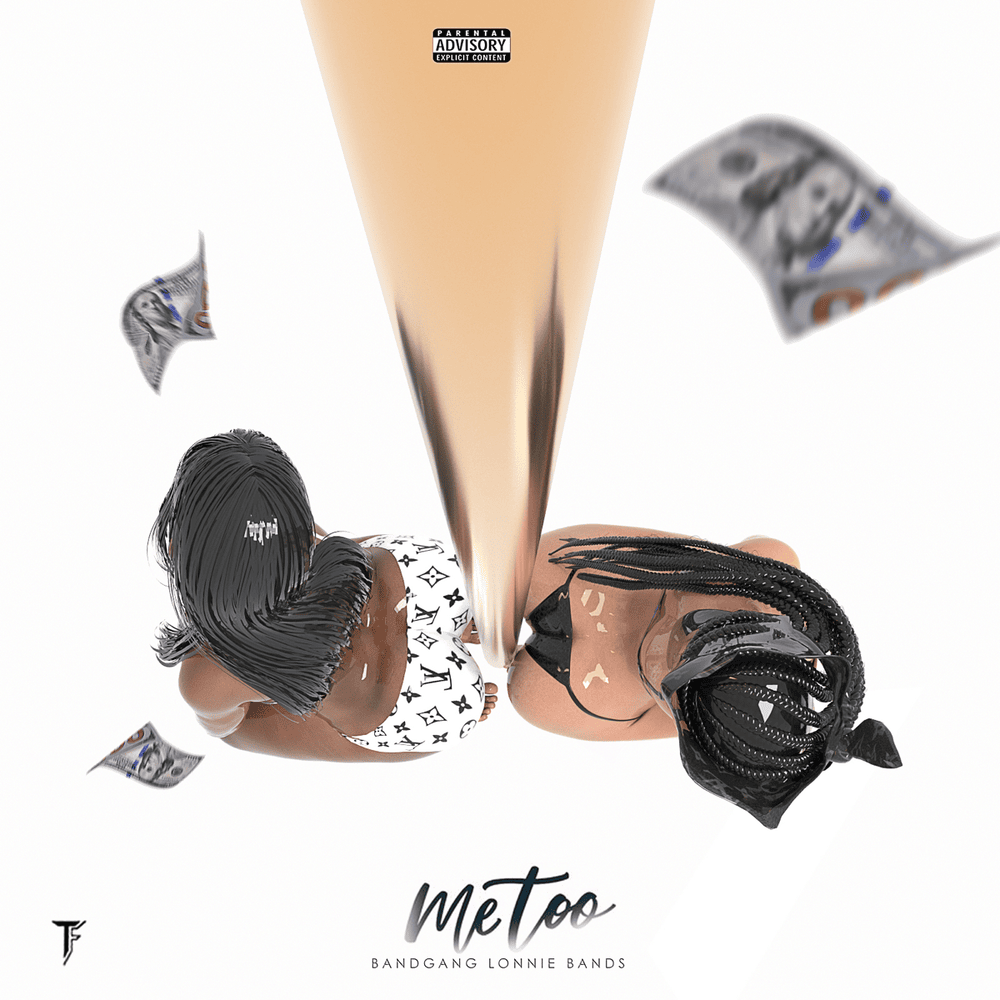 Album cover art for "Me Too" by BandGang Lonnie Bands