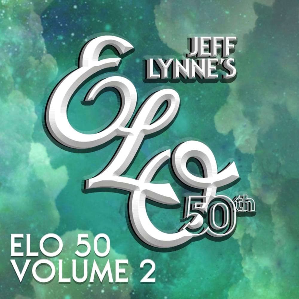 Cover image for ELO 50th Anniversary, Vol. 2