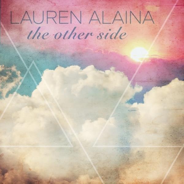 The Other Side by Lauren Alaina