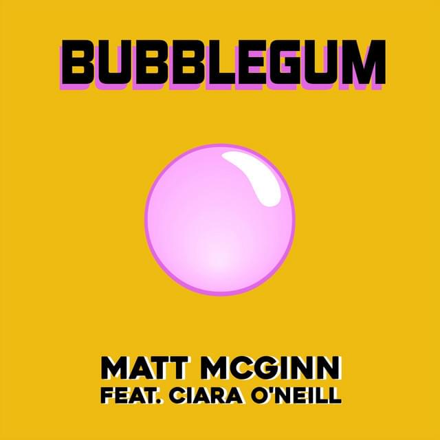 Bubblegum by Matt McGinn