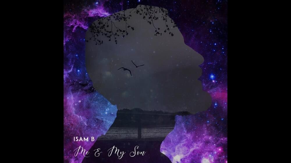 Album cover art for "Me and my son" by Isam B