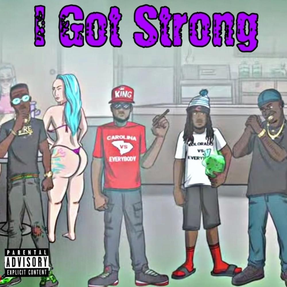 Album cover art for "I Got Strong" by Project Pat & Young Dolph