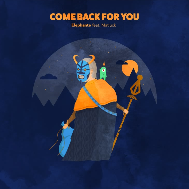Come Back For You by Elephante