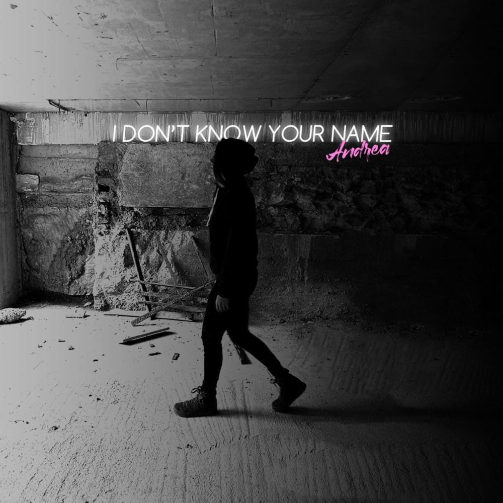 I Don’t Know Your Name by Andrea (MKD)