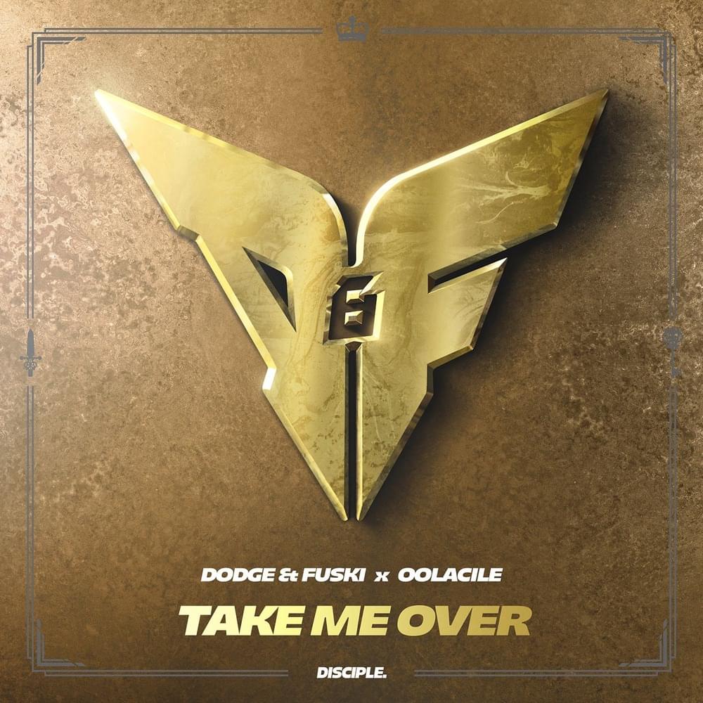 Album cover art for "Take Me Over" by Dodge & Fuski