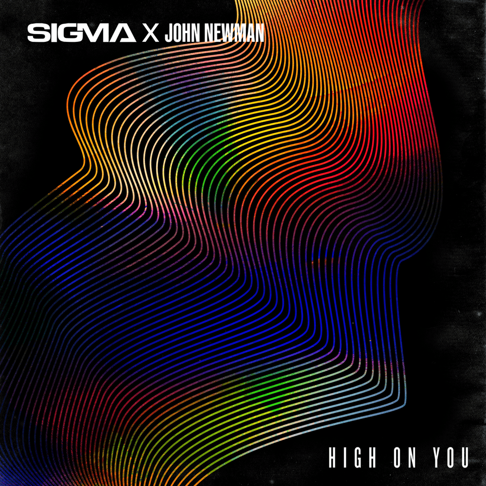 Album cover art for "High On You" by Sigma