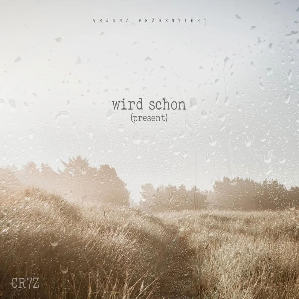 Album cover art for "Wird Schon" by Cr7z