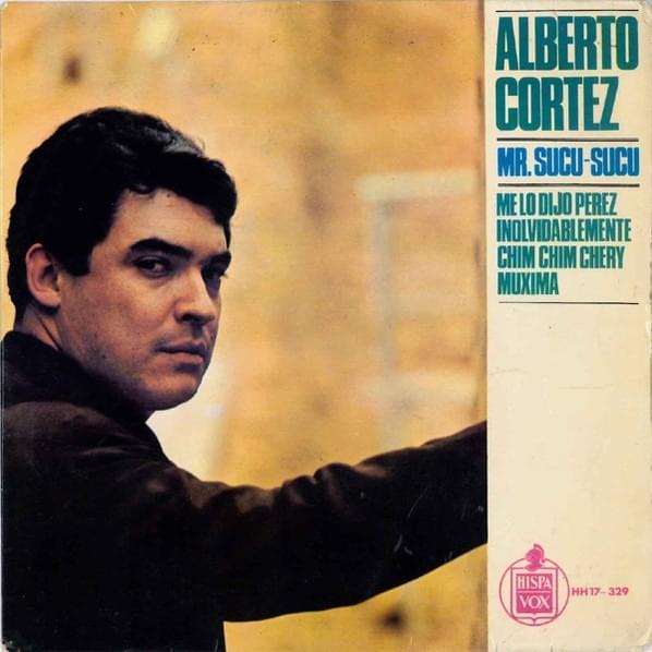 Me lo dijo Pérez by Alberto Cortez