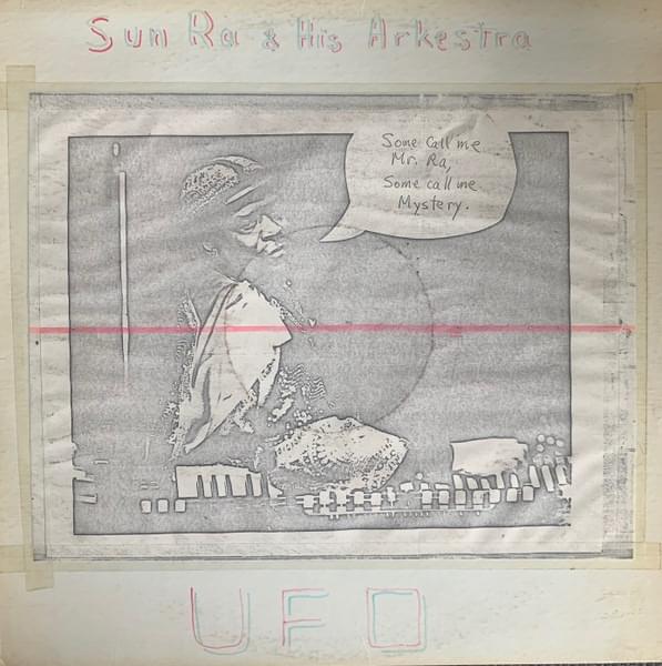 Album cover art for "UFO" by Sun Ra
